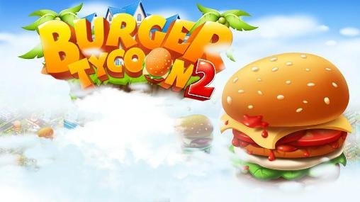 download Burger tycoon 2 apk